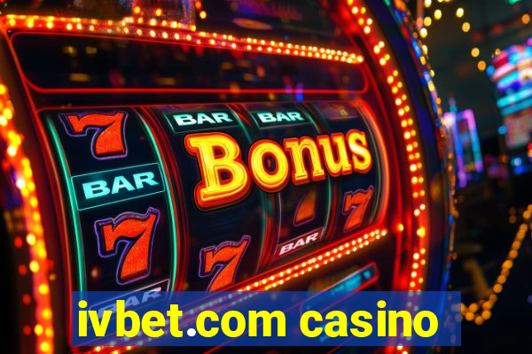 ivbet.com casino